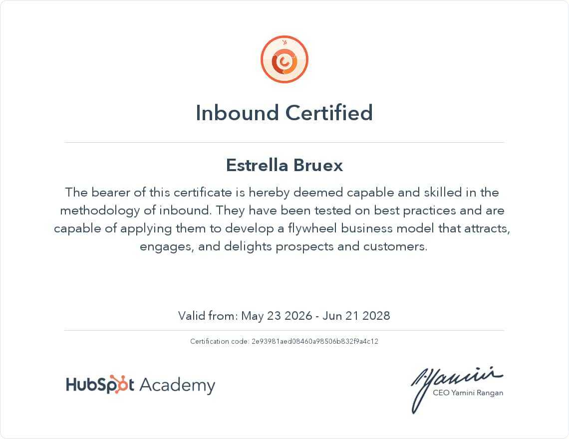 HubSpot Academy Inbound Certified certificate issued to Estrella Bruex.